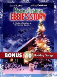 Miracle At Christmas: Ebbie's Story