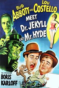 Abbott And Costello Meet Dr Jekyll And Mr Hyde