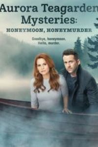 Aurora Teagarden Mysteries: Honeymoon, Honeymurder