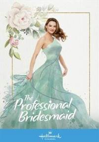 The Professional Bridesmaid