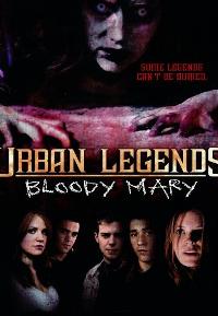 Urban Legends: Bloody Mary